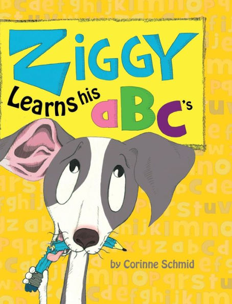 Ziggy Learns His Abc's (Ziggy The Iggy)