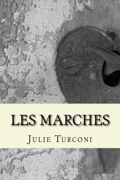 Les Marches (French Edition)