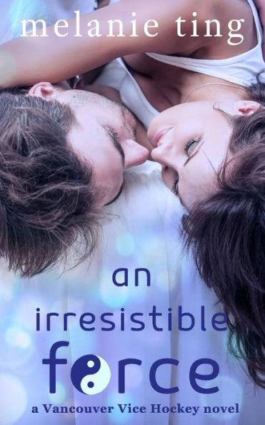 An Irresistible Force (Vancouver Vice Hockey)