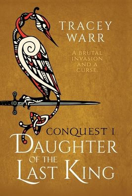 Daughter Of The Last King (Conquest)