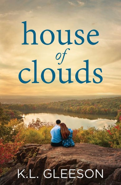 House Of Clouds: A Heartbreaking Story Of Love, Loss, Self Discovery And Second Chances