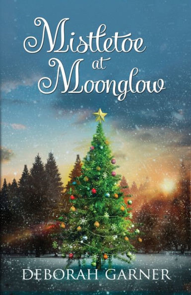 Mistletoe At Moonglow - 9780996044943