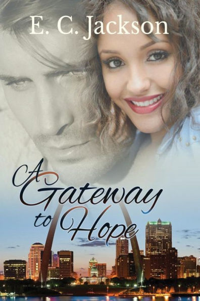 A Gateway To Hope (Hope Series)