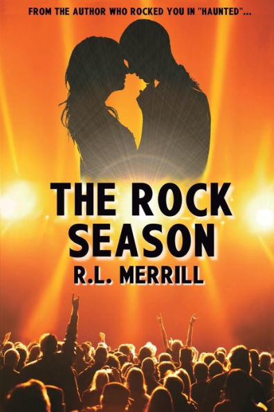 The Rock Season (Rock 'N' Romance Series)