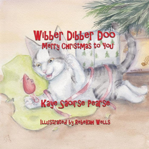 Wibber Dibber Doo, Merry Christmas To You - 9780996303347