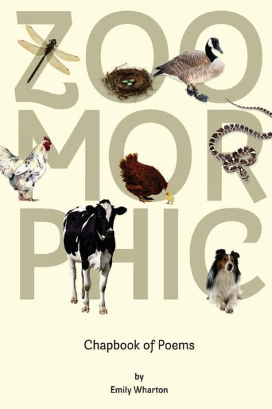 Zoomorphic: A Poetry Chapbook