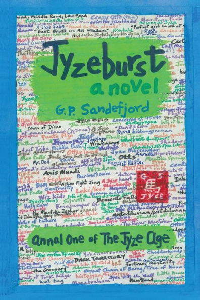 Jyzeburst - Annal One Of The Jyze Age (Annals Of The Jyze Age)