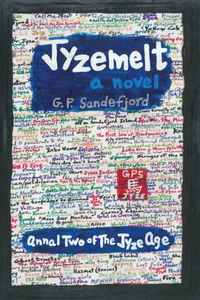 Jyzemelt - Annal Two Of The Jyze Age (Annals Of The Jyze Age)