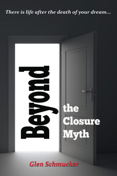 Beyond The Closure Myth