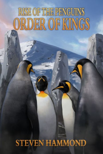 Order Of Kings: The Rise Of The Penguins Saga (6)