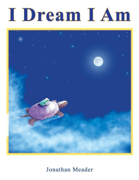 I Dream I Am - 9780996683395
