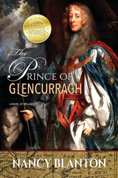 The Prince Of Glencurragh: A Novel Of Ireland