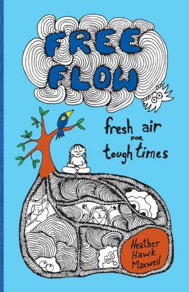 Free Flow: Fresh Air For Tough Times