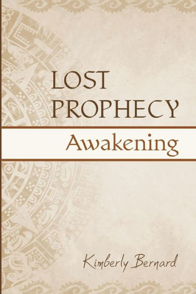 Lost Prophecy: Awakening