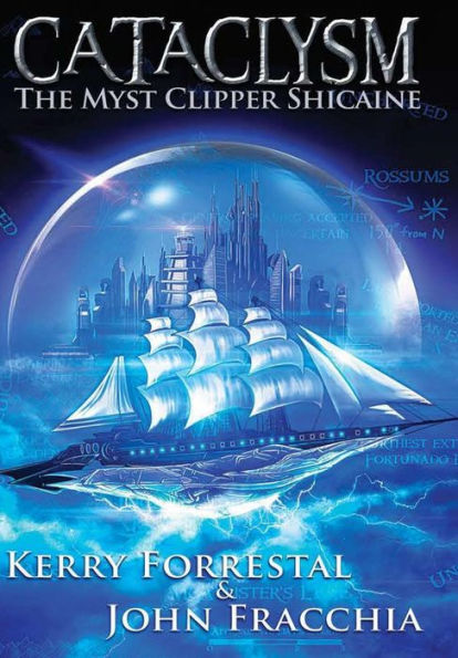 Cataclysm: The Myst Clipper Shicaine - 9780997323207