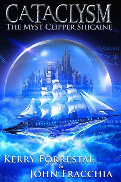 Cataclysm: The Myst Clipper Shicaine - 9780997323214