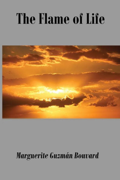The Flame Of Life