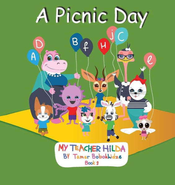 A Picnic Day (My Teacher Hilda) - 9780997477191