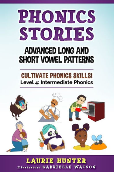 Phonics Stories, Advanced Long And Short Vowel Patterns