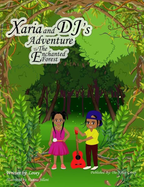 Xaria And Dj's Adventure To The Enchanted Forest