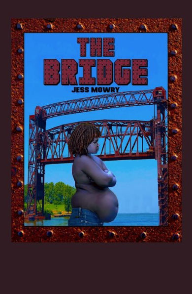 The Bridge - 9780998076751