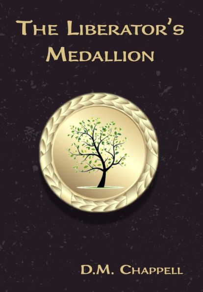 The Liberator's Medallion