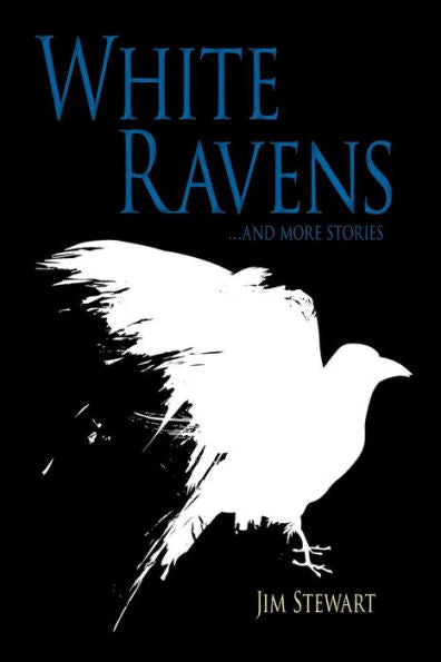 White Ravens: And More Stories