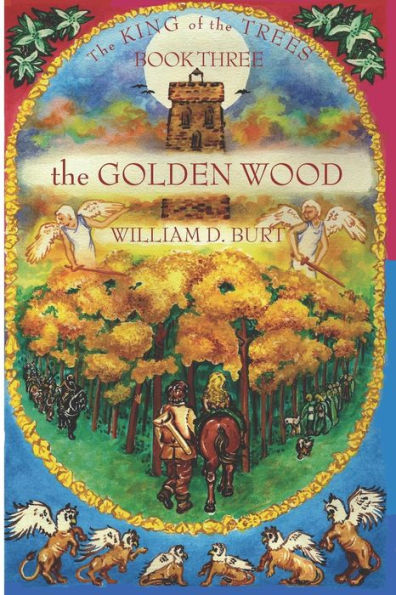 The Golden Wood (King Of The Trees)
