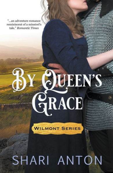 By Queen'S Grace (Wilmont)