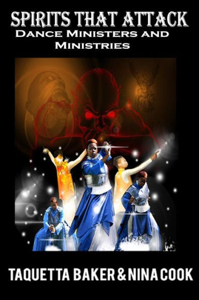 Spirits That Attack Dance Ministers And Dance Ministries