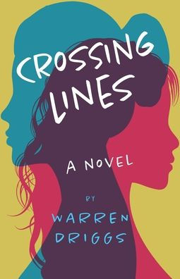Crossing Lines: A Novel
