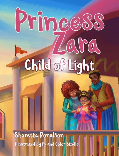 Princess Zara, Child Of Light