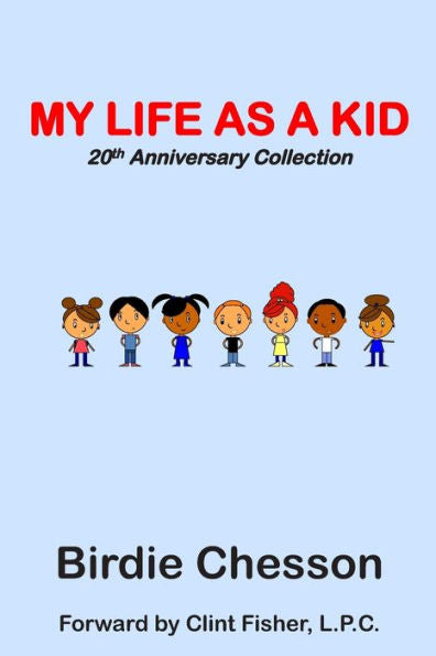 My Life As A Kid - Talk To Me Series: 20Th Year Anniversary Collection