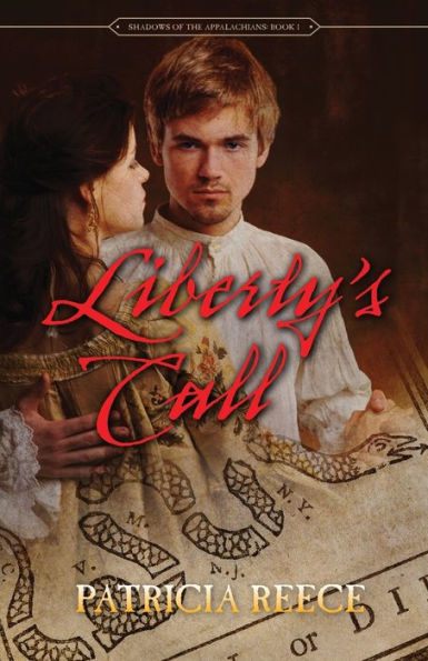 Liberty's Call (Shadows Of The Appalachians)
