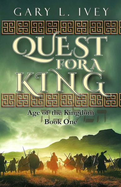 Quest For A King (Age Of The Kingdom)