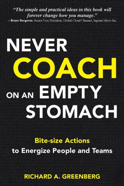 Never Coach On An Empty Stomach