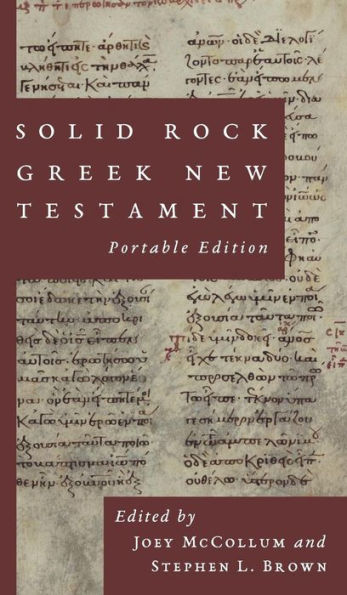 Solid Rock Greek New Testament, Portable Edition (Ancient Greek Edition)