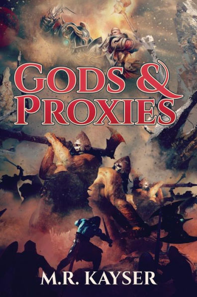Gods & Proxies (Heroes Of Old)