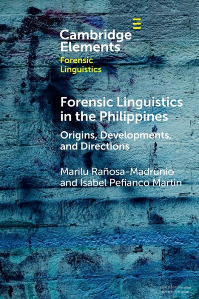 Forensic Linguistics In The Philippines (Elements In Forensic Linguistics)