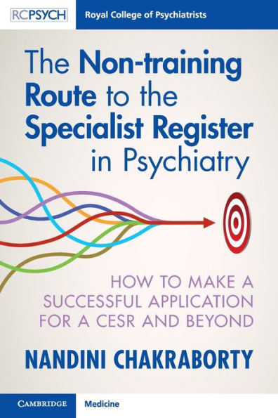 The Non-Training Route To The Specialist Register In Psychiatry
