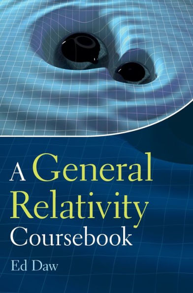 A General Relativity Coursebook
