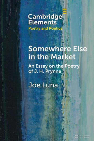 Somewhere Else In The Market (Elements In Poetry And Poetics)