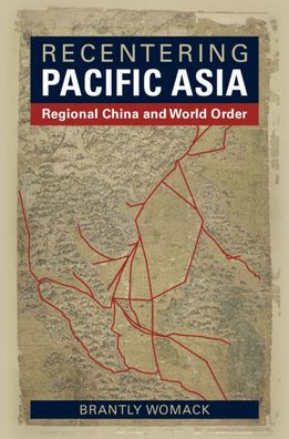 Recentering Pacific Asia