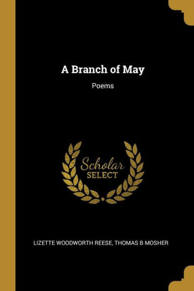 A Branch Of May: Poems