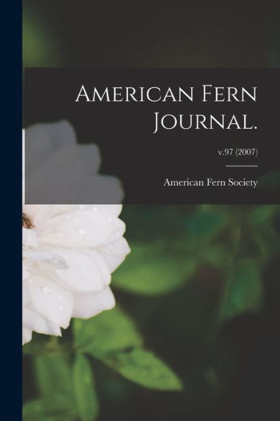 American Fern Journal.; V.97 (2007)