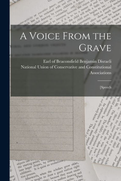 A Voice From The Grave: [Speech