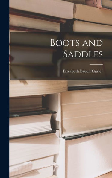 Boots And Saddles