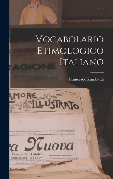 Vocabolario Etimologico Italiano (Italian Edition)