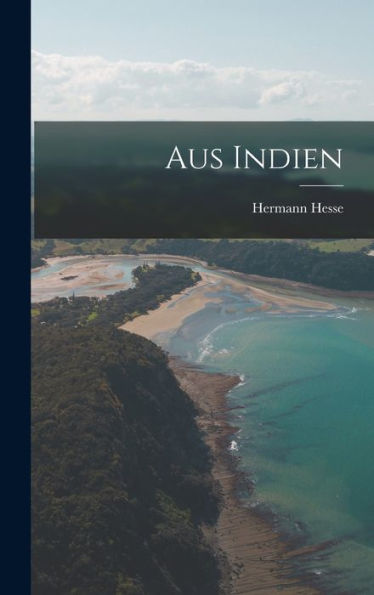 Aus Indien (German Edition)