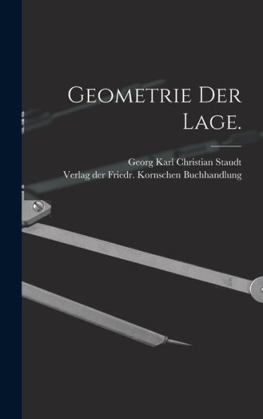 Geometrie Der Lage. (German Edition) - 9781017164329
